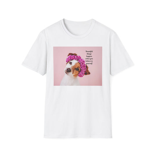 Dog Lover's Inspirational T-Shirt, Cute Pet Apparel, Floral Print Tee, Gift for Animal Lovers, Funny Dog Shirt