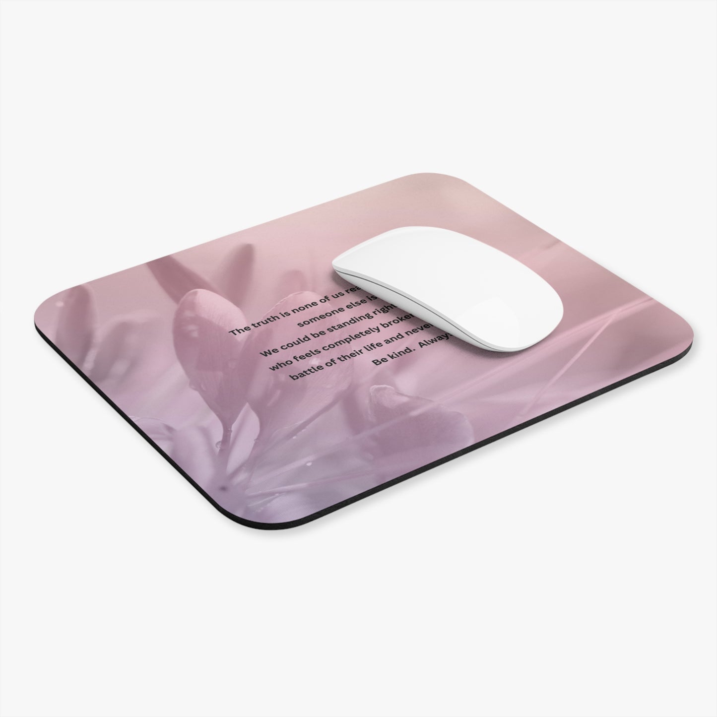 Inspirational 'Be Kind Always' Pink Floral Mouse Pad