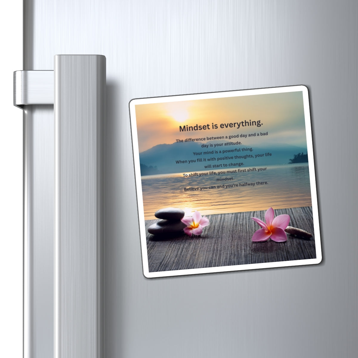 Mindset Is Everything Inspirational Fridge Magnet — Motivational Quote & Zen Sunset