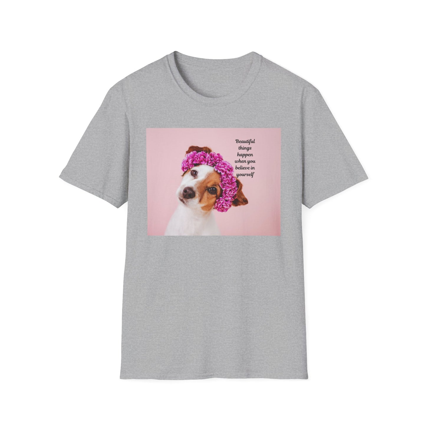 Dog Lover's Inspirational T-Shirt, Cute Pet Apparel, Floral Print Tee, Gift for Animal Lovers, Funny Dog Shirt