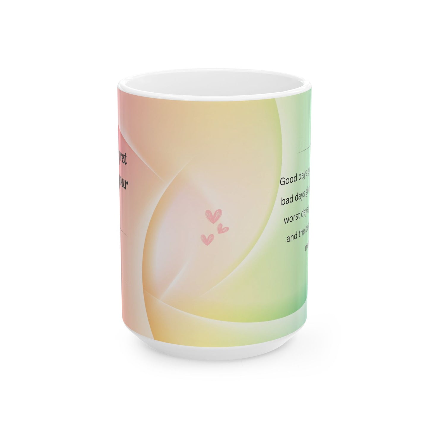 Inspirational Ceramic Mug with Motivational Quotes for Daily Positivity, Perfect Gift for Friends and Family, 11oz & 15oz