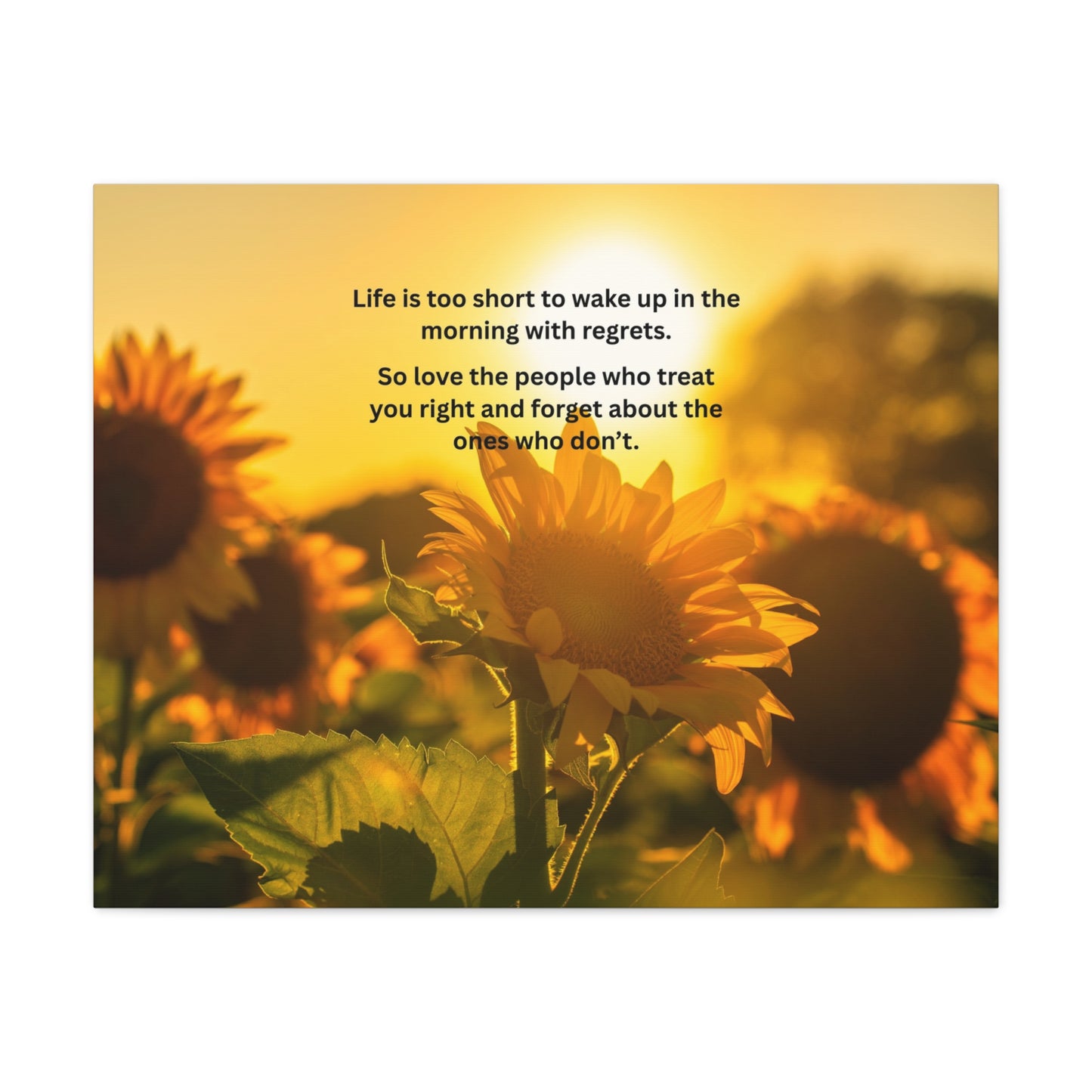 Sunflower Canvas Wall Art — "Life is too short to wake up in the morning with regrets" Inspirational Quote