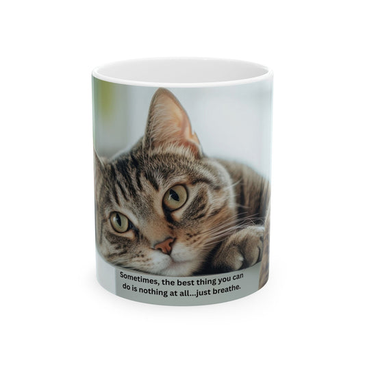 Ceramic Mug, (11oz, 15oz), Adorable kitten with positive message