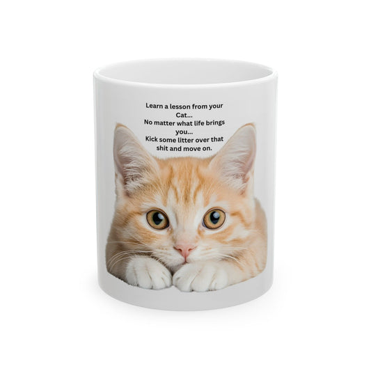 Cute Orange Kitten Ceramic Mug (11oz & 15oz) — 'Learn a Lesson From Your Cat' Inspirational Cat Quote Mug with Paw Print Accent