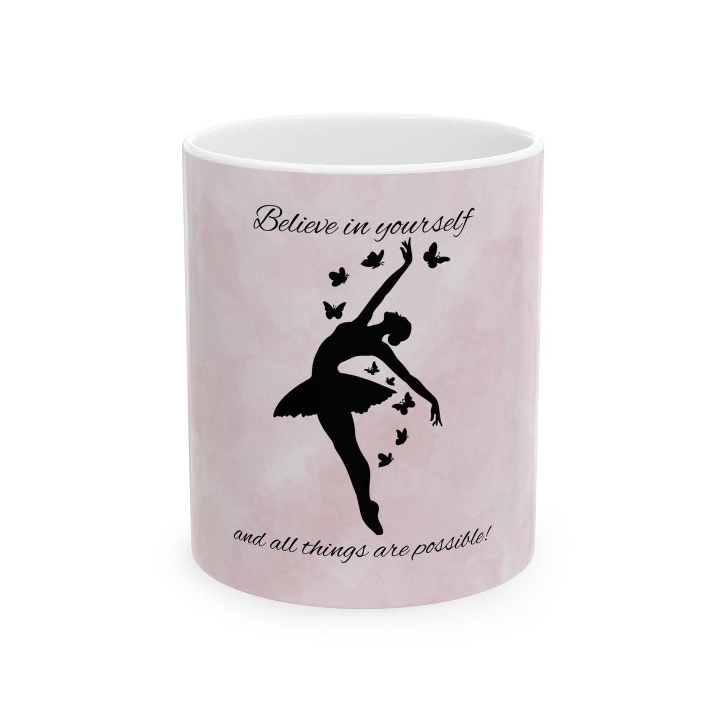 Empowering Pink Ceramic Mug - Believe in Yourself, Inspirational Gift, Self-Care, Motivational Mug, Cute Coffee Mug, Thoughtful Present
