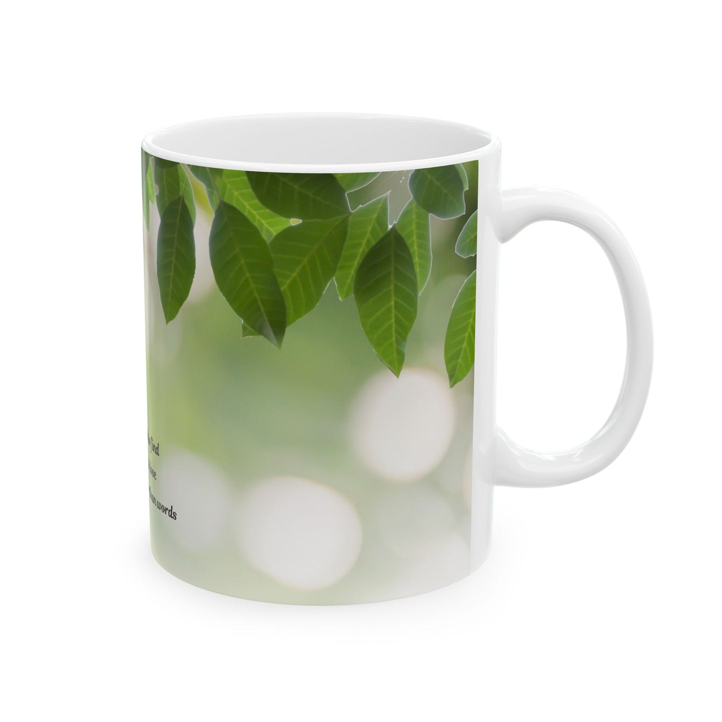 Inspirational Green Leaves Ceramic Mug — "Loyalty is hard to find" Quote (11oz, 15oz)